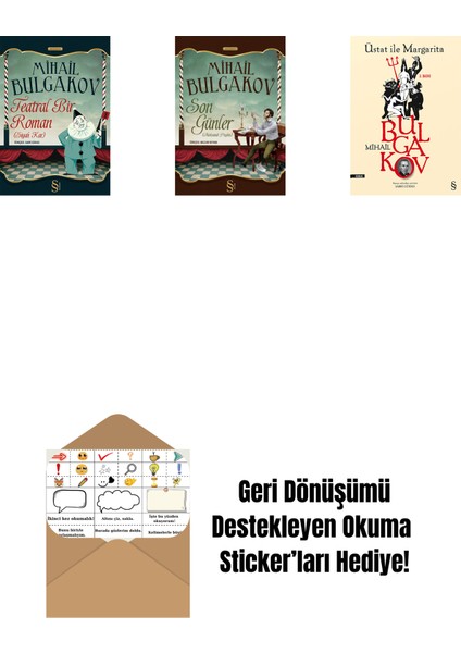 Teatral Bir Roman + Son Günler + Üstat Ile Margarita + Okuma Sticker'ları