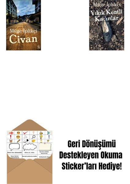 Civan + Yıkık Kentli Kadınlar + Okuma Sticker'ları