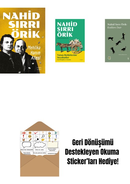 Mehlika Hanım Ailesi + Vatan Beldelerine Seyahatler + Everest Açıkhava 29 - Kedilere Dair + Okuma Sticker'ları
