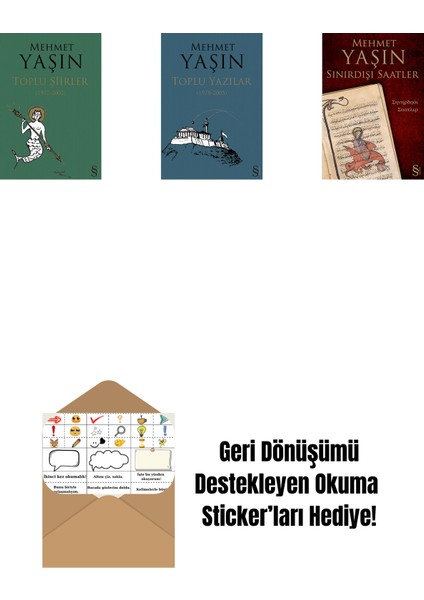 Toplu Şiirler + Toplu Yazılar + Sınırdışı Saatler + Okuma Sticker'ları