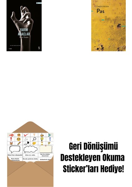 Yarım Ağaçlar + Pas + Okuma Sticker'ları