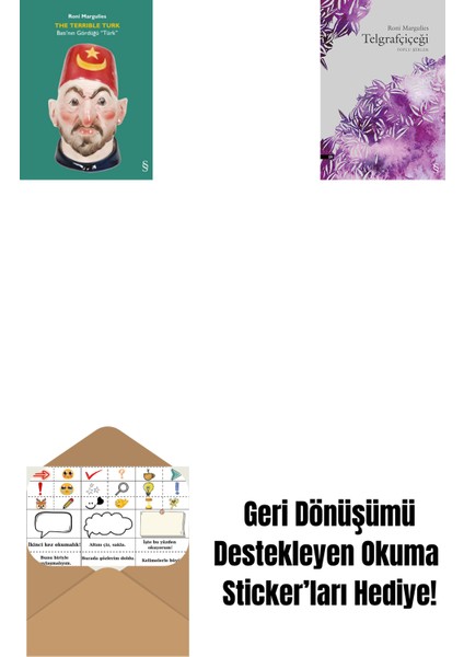 The Terrible Turk + Telgrafçiçeği + Okuma Sticker'ları