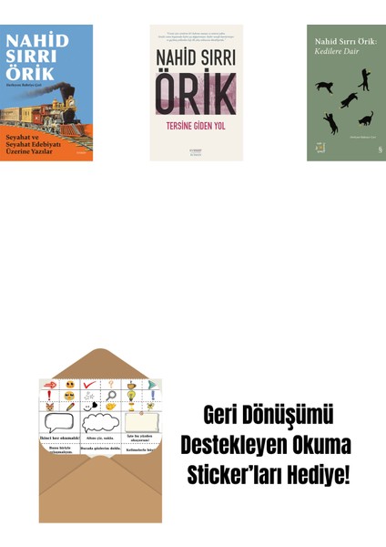 Seyahat ve Seyahat Edebiyatı Üzerine Yazılar + Tersine Giden Yol + Everest Açıkhava 29 - Kedilere Dair + Okuma Sticker'ları