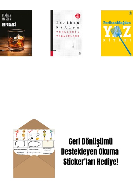 Refakatçi + Tehlikeli Temayüller + Yaz Kitabı + Okuma Sticker'ları