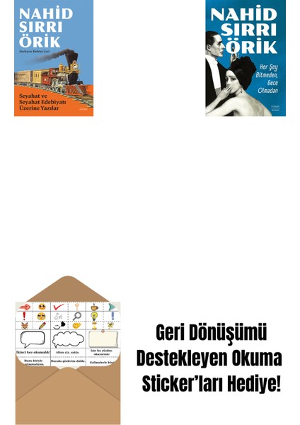 Seyahat ve Seyahat Edebiyatı Üzerine Yazılar + Her Şey Bitmeden, Gece Olmadan + Okuma Sticker'ları