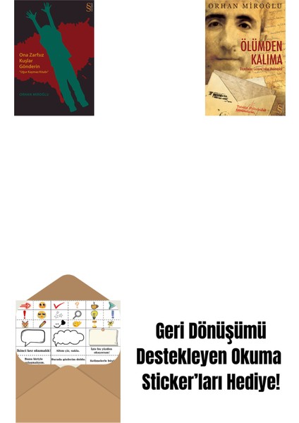 Ona Zarfsız Kuşlar Gönderin + Ölümden Kalıma + Okuma Sticker'ları