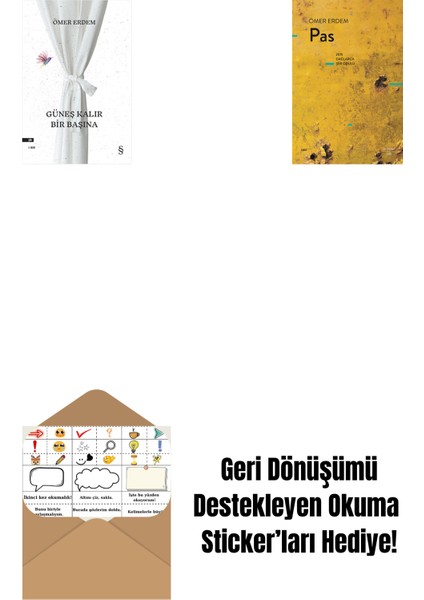 Güneş Kalır Bir Başına + Pas + Okuma Sticker'ları