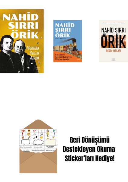 Mehlika Hanım Ailesi + Seyahat ve Seyahat Edebiyatı Üzerine Yazılar + Resim Yazıları + Okuma Sticker'ları