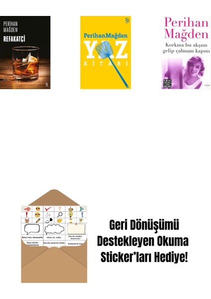 Refakatçi + Yaz Kitabı + Korkma Bu Akşam Gelip Çalmam Kapını + Okuma Sticker'ları