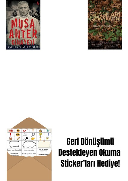 Musa Anter Cinayeti + Silahları Gömmek + Okuma Sticker'ları