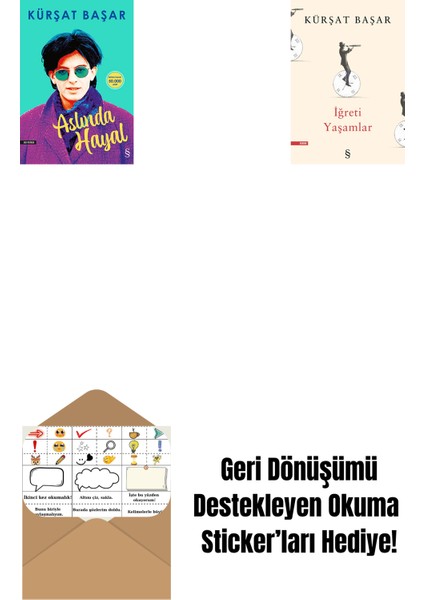 Aslında Hayal + Iğreti Yaşamlar + Okuma Sticker'ları