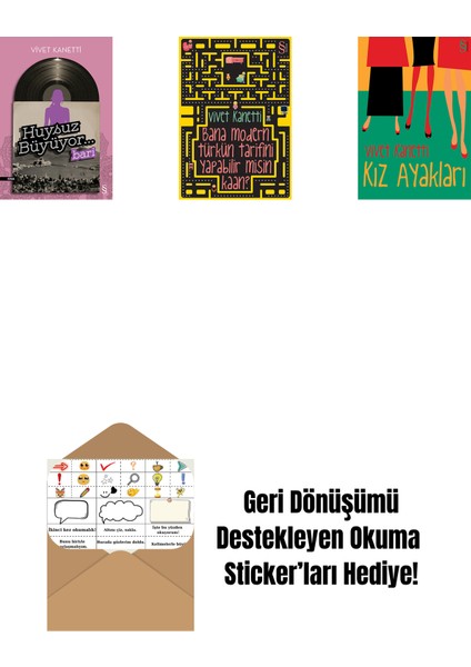 Huysuz Büyüyor... + Bana Modern Türkün Tarifini Yapabilir Misin Kaan? + Kız Ayakları + Okuma Sticker'ları