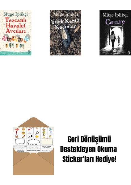 Tezcanlı Hayalet Avcıları + Yıkık Kentli Kadınlar + Cemre + Okuma Sticker'ları