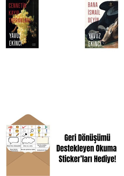 Cennetin Kayıp Toprakları + Bana Ismail Deyin + Okuma Sticker'ları