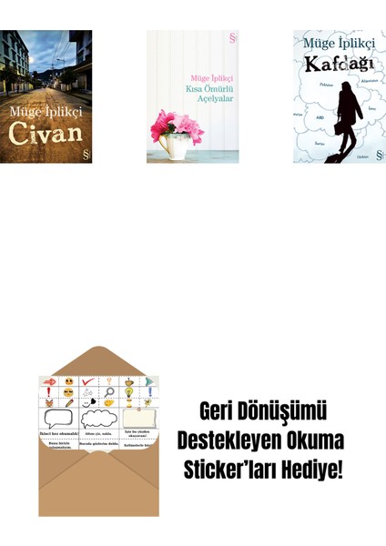 Civan + Kısa Ömürlü Açelyalar + Kafdağı + Okuma Sticker'ları