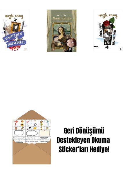 Hayatımın Müsveddesi + Mırmır Osman + Sinek Valesi Nizamettin + Okuma Sticker'ları