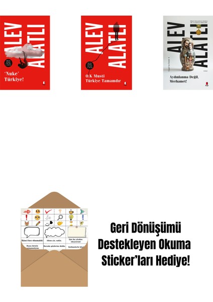Nuke Türkiye + O.k. Musti Türkiye Tamamdır + Aydınlanma Değil Merhamet! + Okuma Sticker'ları