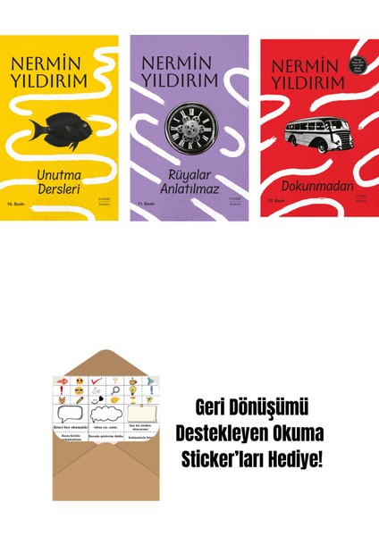 Unutma Dersleri (Ciltli) + Rüyalar Anlatılmaz (Ciltli) + Dokunmadan (Ciltli) + Okuma Sticker'ları