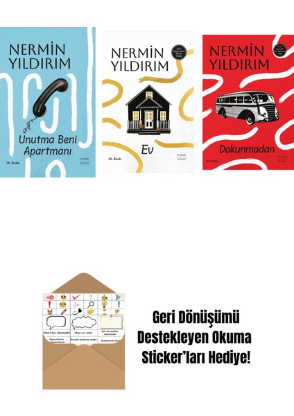 Unutma Beni Apartmanı (Ciltli) + Ev (Ciltli) + Dokunmadan + Okuma Sticker'ları