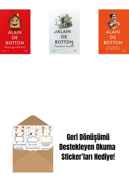 Mutluluğun Mimarisi + Felsefenin Tesellisi + Proust Yaşamınızı Nasıl Değiştirebilir? + Okuma Sticker'ları