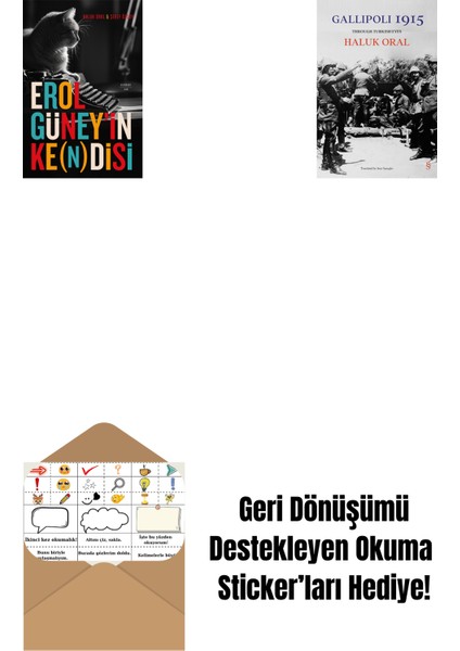 Erol Güney’in Ke(N)Disi + Gallipoli 1915 (Ciltli) + Okuma Sticker'ları