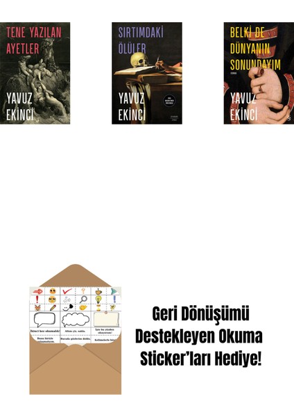 Tene Yazılan Ayetler + Sırtımdaki Ölüler + Belki De Dünyanın Sonundayım + Okuma Sticker'ları