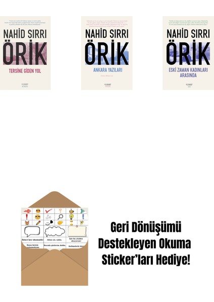 Tersine Giden Yol + Ankara Yazıları + Eski Zaman Kadınları Arasında + Okuma Sticker'ları