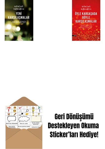 Yeni Karşılaşmalar + Öyle Kargaşada Böyle Karşılaşmalar + Okuma Sticker'ları