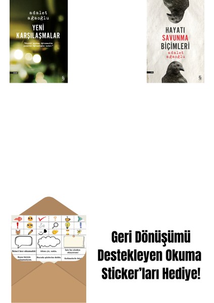 Yeni Karşılaşmalar + Hayatı Savunma Biçimleri + Okuma Sticker'ları
