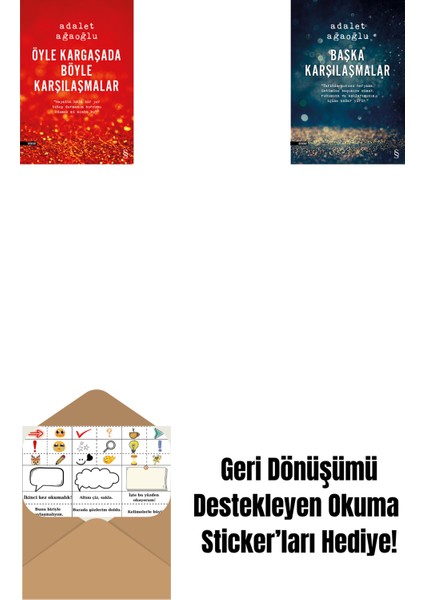 Öyle Kargaşada Böyle Karşılaşmalar + Başka Karşılaşmalar + Okuma Sticker'ları