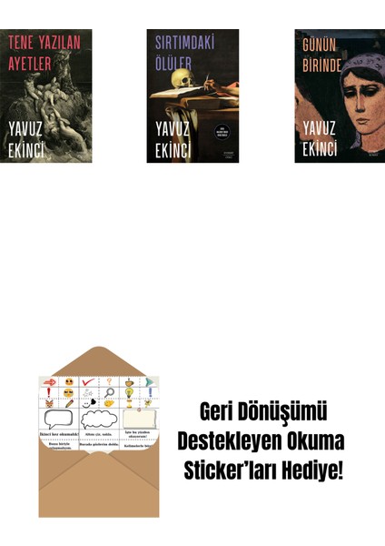 Tene Yazılan Ayetler + Sırtımdaki Ölüler + Günün Birinde + Okuma Sticker'ları