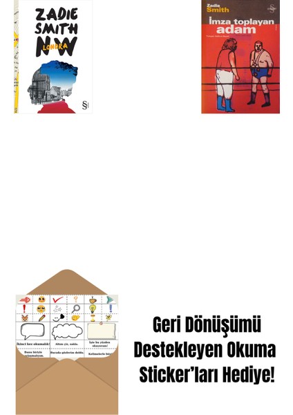 Nw, Londra + Imza Toplayan Adam + Okuma Sticker'ları