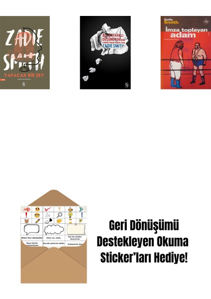 Yapacak Bir Şey + Bugün Farklı Düşünüyorum + Imza Toplayan Adam + Okuma Sticker'ları