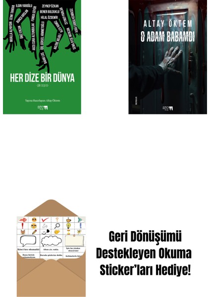 Her Dize Bir Dünya + O Adam Babamdı + Okuma Sticker'ları
