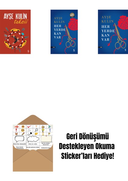 Taksiii + Her Yerde Kan Var (Midi Boy) + Her Yerde Kan Var (Ciltli) + Okuma Sticker'ları