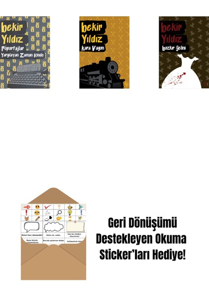 Röportajlar: Yargılayan Zaman Içinde + Kara Vagon + Bozkır Gelini + Okuma Sticker'ları