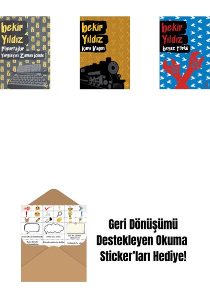 Röportajlar: Yargılayan Zaman Içinde + Kara Vagon + Beyaz Türkü + Okuma Sticker'ları