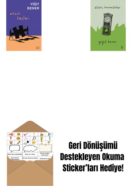 Eksik Taşlar + Öteki Kuruntular + Okuma Sticker'ları