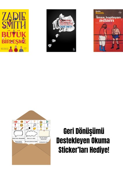 Büyük Birleşme + Bugün Farklı Düşünüyorum + Imza Toplayan Adam + Okuma Sticker'ları