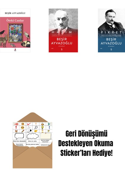 Öteki Canlar + Haşim (Ciltli) + Fikret (Ciltli) + Okuma Sticker'ları