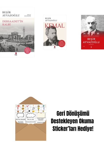 Dersaadet’i̇n Kalbi + Kemal + Haşim (Ciltli) + Okuma Sticker'ları