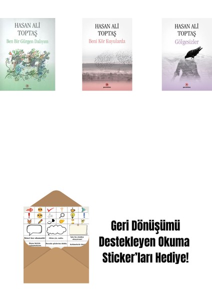 Ben Bir Gürgen Dalıyım + Beni Kör Kuyularda + Gölgesizler + Okuma Sticker'ları