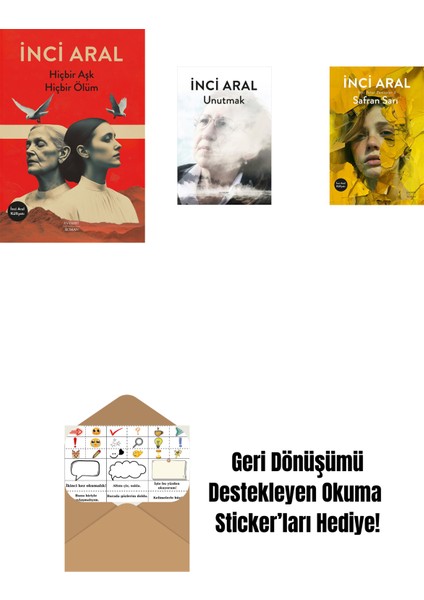 Hiçbir Aşk Hiçbir Ölüm + Unutmak + Safran Sarı + Okuma Sticker'ları
