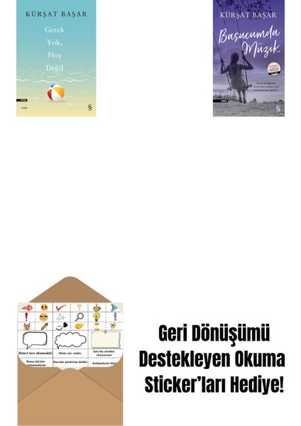 Gerek Yok, Hoş Değil + Başucumda Müzik (Midi Boy) + Okuma Sticker'ları