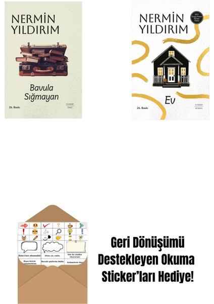 Bavula Sığmayan (Ciltli) + Ev (Ciltli) + Okuma Sticker'ları