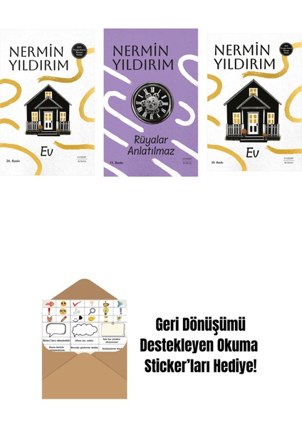 Ev (Ciltli) + Rüyalar Anlatılmaz (Ciltli) + Ev + Okuma Sticker'ları