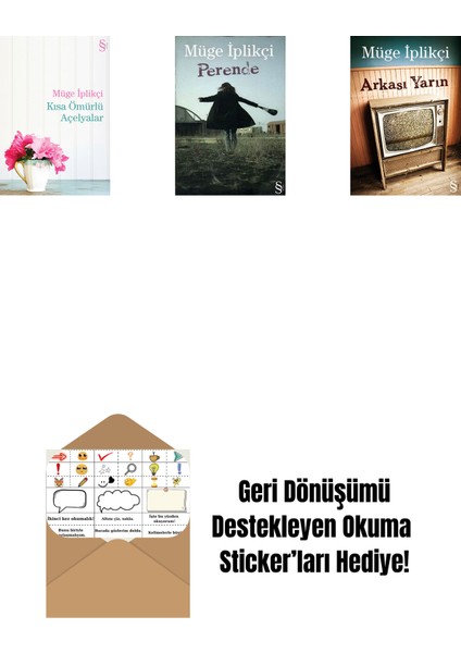 Kısa Ömürlü Açelyalar + Perende + Arkası Yarın + Okuma Sticker'ları