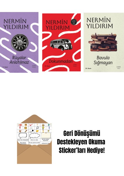 Rüyalar Anlatılmaz (Ciltli) + Dokunmadan (Ciltli) + Bavula Sığmayan + Okuma Sticker'ları
