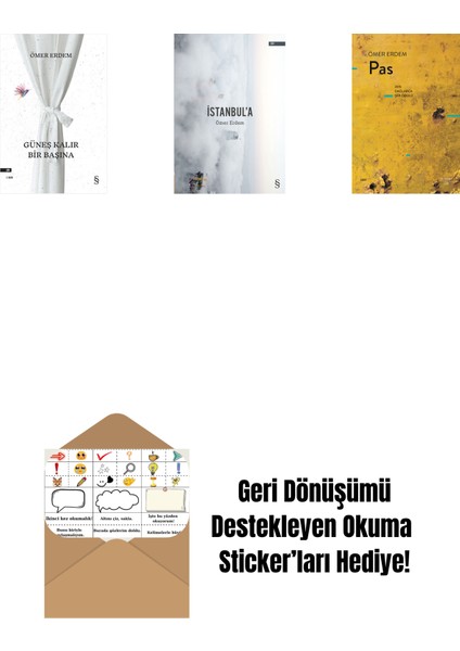 Güneş Kalır Bir Başına + Istanbul'a + Pas + Okuma Sticker'ları