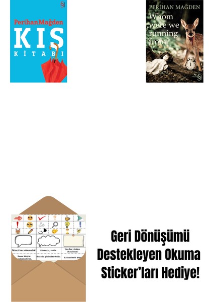 Kış Kitabı + Whom Were We Running From? + Okuma Sticker'ları
